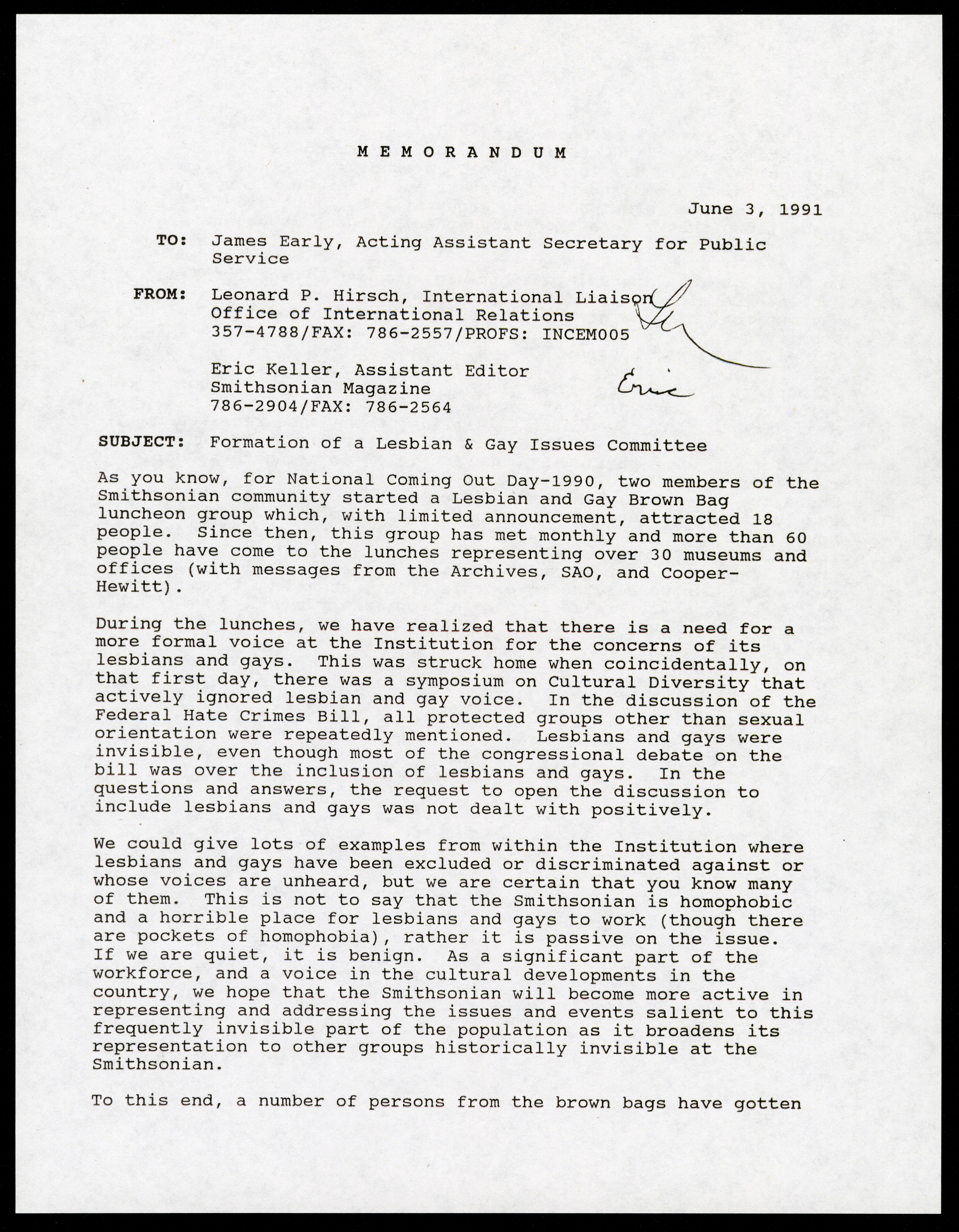 Memorandum from Leonard P. Hirsch to James Early, dated June 3, 1991, Smithsonian Institution Archives, Acc. 15-218, Image no. SIA2017-045374a. First page of a memo requesting authority to formally start the Lesbian and Gay Issues Committee. Hirsch explains that the Smithsonian does not deal with queer history or treatment of its employees adequately.