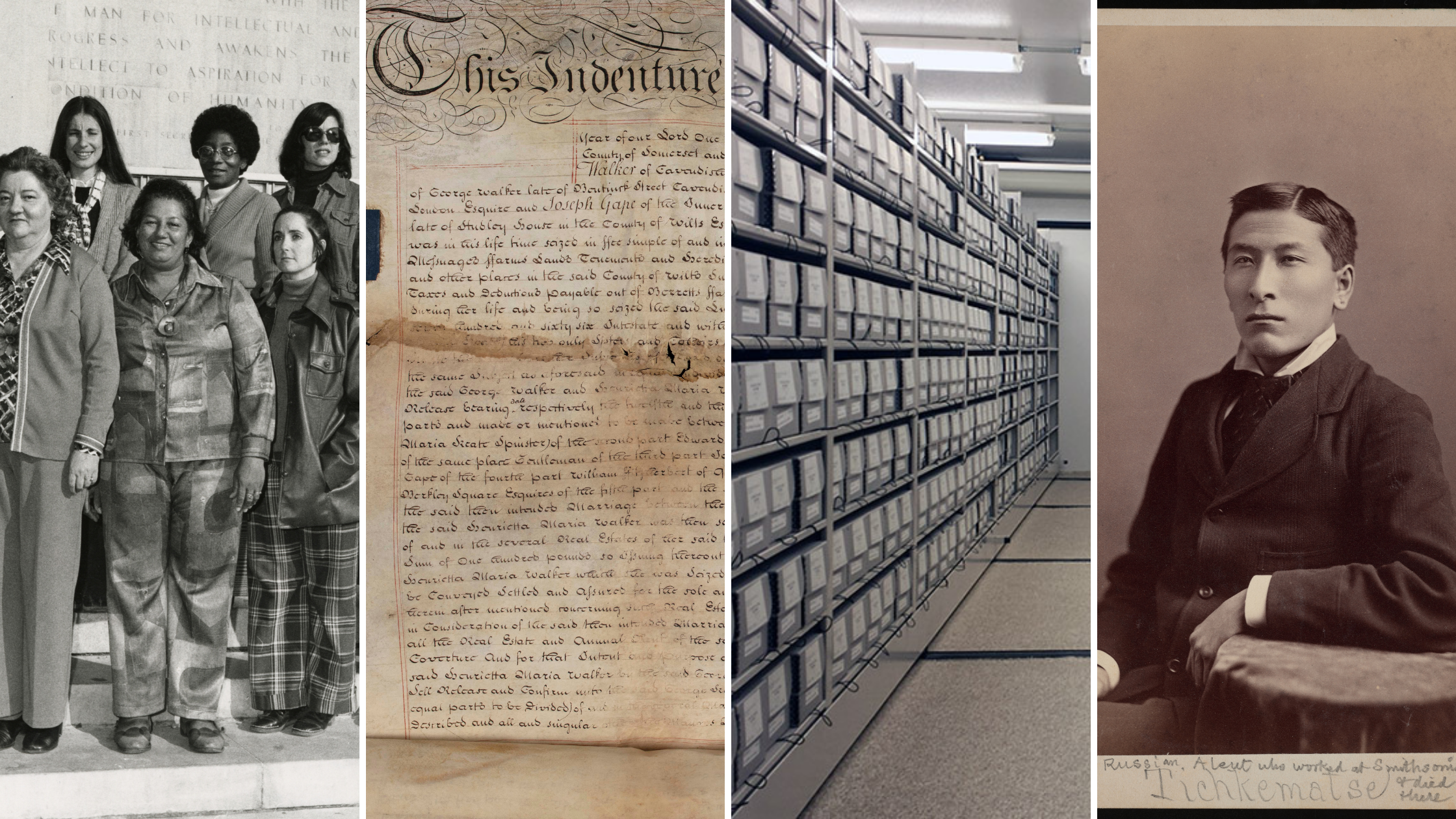 Four photograph details in a grid. The first is of women standing in front of the National Museum of American History; the next is of the opening page of the Hungerford Deed; the third is of the stacks at the Archives; the fourth is of Tichkematse.