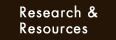 Research and Resources
