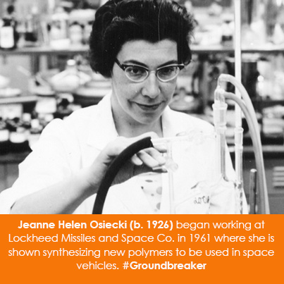 Jeanne Helen Osiecki (b. 1926) began working at Lockheed Missiles and Space Co. in 1961 where she is