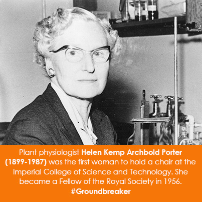 Plant physiologist Helen Kemp Archbold Porter (1899-1987) was the first woman to hold a chair at the