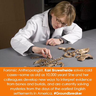 Forensic Anthropologist, Kari Bruwelheide solves cold cases-some as old as 10,000 years! She and her