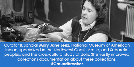 Curator & Scholar Mary Jane Lenz, National Museum of American Indian, specialized in the Northwest C