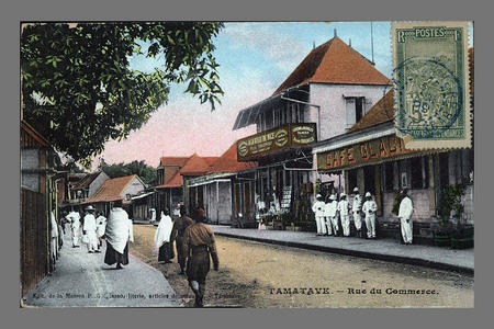 Commercial Street, during the Merina Kingdom, Tamatave (Toamasina)