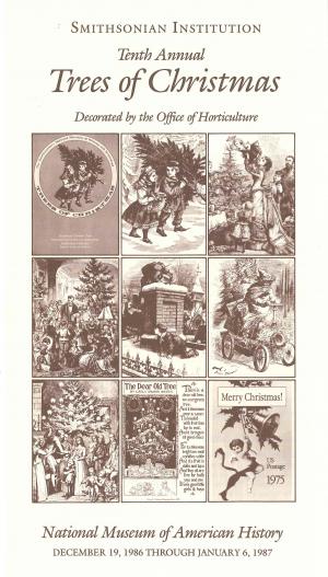 Trees of Christmas brochure, 1986. Smithsonian Institution Archives, Accession 96-001: National Muse