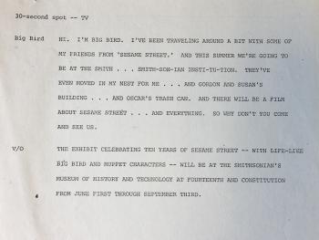 The script for Big Bird's commercial for the Ten Years of Sesame Street exhibition, 1979. 