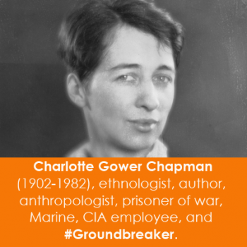  Charlotte Gower Chapman (1902-1982), ethnologist, author, anthropologist, priso