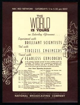Poster advertising The World is Yours...on Saturday Afternoons... Underneath those lines reads: "Exp