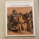 The Field to Factory: Afro-American Migration 1914-1940 exhibition catalogue display on top of an archival folder.