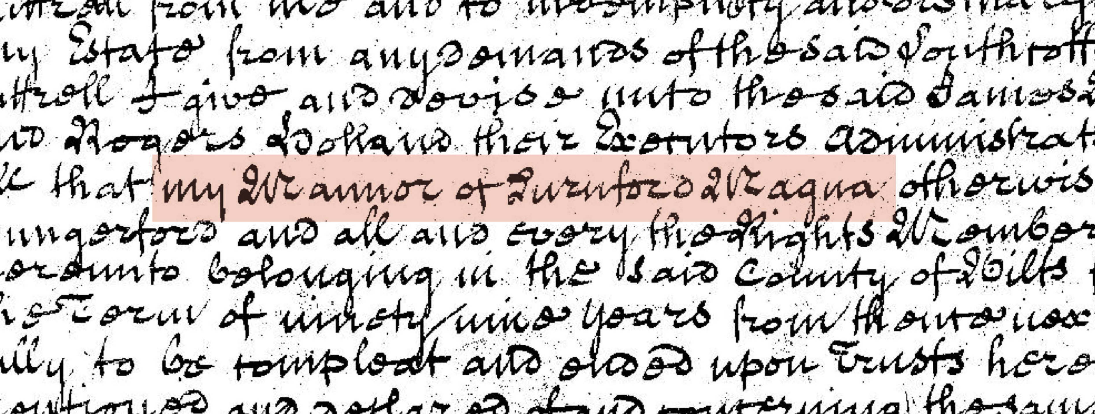 Highlighted textof the Great Durnford Manor